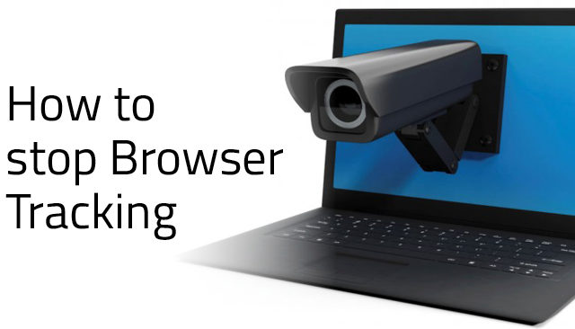 How to stop Browser Tracking