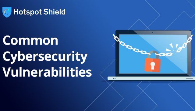 4 Common Cybersecurity Vulnerabilities
