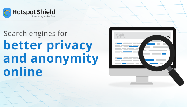 Search engines for better privacy and anonymity online
